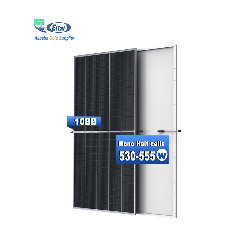 Eitai Solar Panel 530W 535W 540W 545W 550W 555W Mono Half 144 Cell Photovoltaic Module For Home Solar System